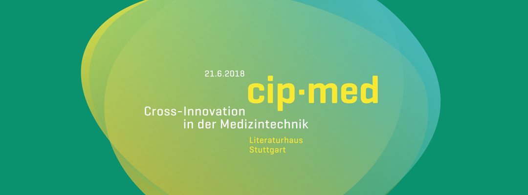 cip-med – Cross-Innovation in der Medizintechnik